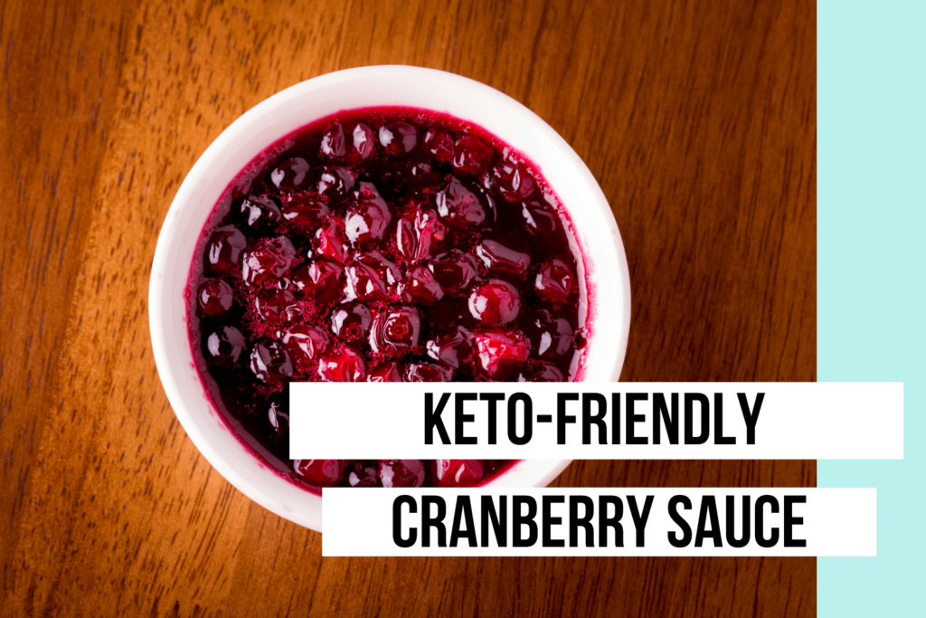 Elizabeth - keto cranberry sauce