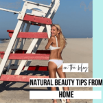 Elizabeth - Natural Beauty Tips